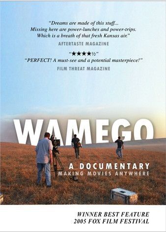 Wamego: Making Movies Anywhere (2004)