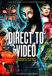 Direct to Video: Straight to Video Horror of the 90s (2019)