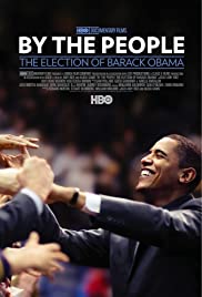 By the People: The Election of Barack Obama (2009)