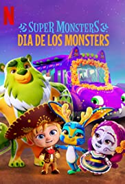 Super Monsters: Dia de los Monsters (2020)