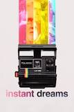 Instant Dreams (2017)