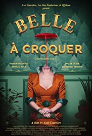 Belle à croquer (2017)