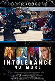 Intolerance: No More (2019)