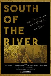 South of the River (2020)