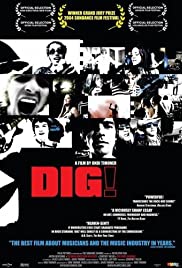 Dig! (2004)