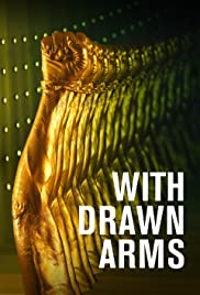 With Drawn Arms (2020)