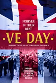VE Day: Forever in Their Debt (2020)