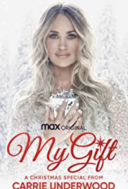 My Gift: A Christmas Special from Carrie Underwood (2020)