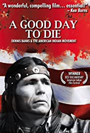 A Good Day to Die (2010)