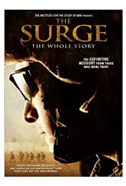 The Surge: The Whole Story (2009)
