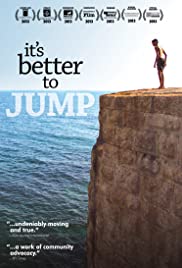It’s Better to Jump (2013)