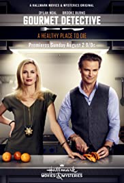 The Gourmet Detective A Healthy Place To Die (2015)