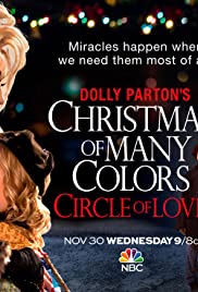Dolly Parton’s Christmas of Many Colors: Circle of Love (2016)