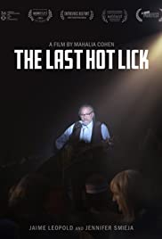 The Last Hot Lick (2017)