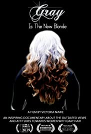 Gray Is the New Blonde (2020)