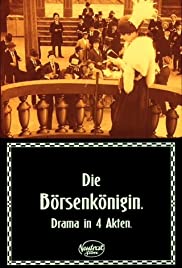 Die Börsenkönigin (1918)