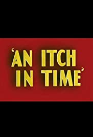 An Itch in Time (1943)