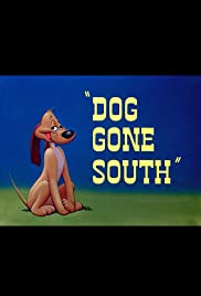 Dog Gone South (1950)