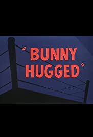 Bunny Hugged (1951)