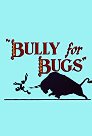 Bully for Bugs (1953)