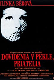 Dovidenia v pekle, priatelia (1970)