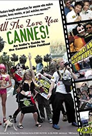 All the Love You Cannes! (2002)