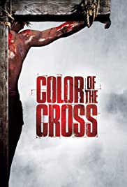 Color of the Cross (2006)