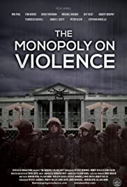 The Monopoly on Violence (2020)