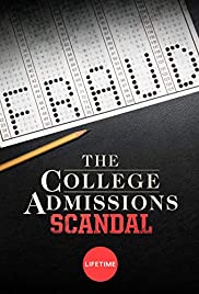 The College Admissions Scandal (2019)