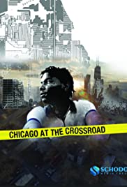 Chicago at the Crossroad (2019)