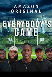 Everybody’s Game (2020)