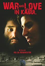 Mein Herz sieht die Welt schwarz – Eine Liebe in Kabul (2009)