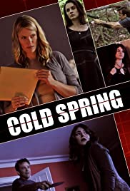 Cold Spring (2013)
