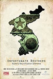 Unfortunate Brothers: Korea’s Reunification Dilemma (2014)