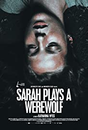 Sarah joue un loup garou (2017)