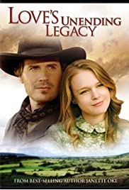 Love’s Unending Legacy (2007)