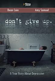 Don’t Give Up (2021)