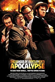 The League of Gentlemen’s Apocalypse (2005)
