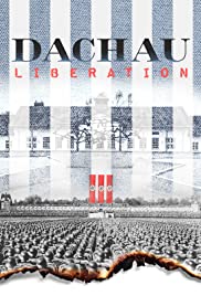 Dachau – Death Camp (2021)