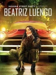 Havana Street Party Presents: Beatriz Luengo (2021)