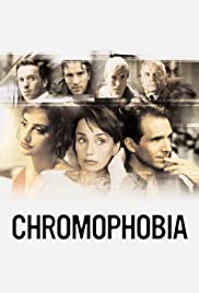 Chromophobia (2005)