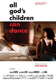 All God’s Children Can Dance (2008)