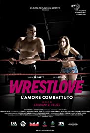 Wrestlove: L’amore combattuto (2019)