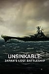 Unsinkable: Japan’s Lost Battleship (2020)