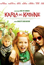 Karla og Katrine (2009)