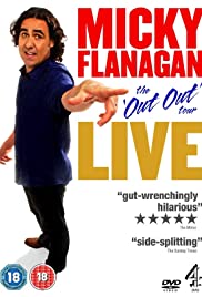 Micky Flanagan: Live – The Out Out Tour (2011)