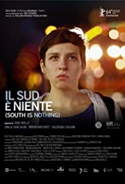 Il sud è niente (2013)