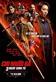 Chi Muoi Ba 2: 3 Ngay Sinh Tu (2020)