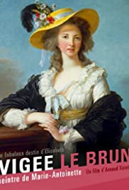 Le fabuleux destin de Elisabeth Vigée Le Brun (2015)