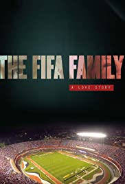 The Fifa Family: A Love Story (2017)